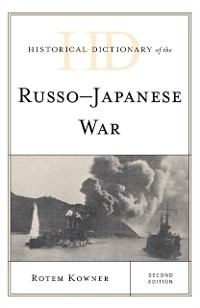 Cover Historical Dictionary of the Russo-Japanese War