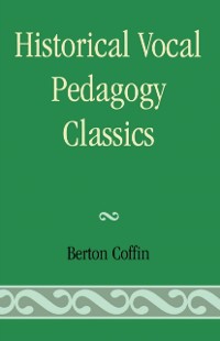 Cover Historical Vocal Pedagogy Classics