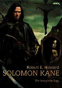 Cover SOLOMON KANE - DIE KOMPLETTE SAGA