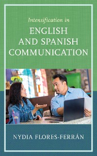 Cover Intensification in English and Spanish Communication