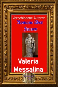 Cover Romane über Frauen, 29. Valeria Messalina