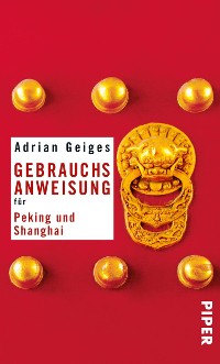 Cover Gebrauchsanweisung für Peking und Shanghai