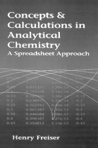 Cover Concepts & Calculations in Analytical Chemistry, Featuring the Use of Excel