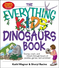 Cover Everything Kids' Dinosaurs Book
