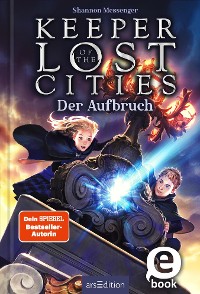 Cover Keeper of the Lost Cities – Der Aufbruch