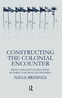 Cover Constructing the Colonial Encounter
