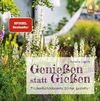 Cover Genießen statt Gießen