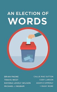 Cover An Election of Words