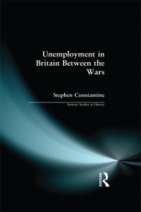 Cover Unemployment in Britain Between the Wars