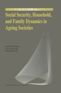 Cover Social Security, Household, and Family Dynamics in Ageing Societies