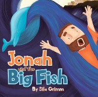 Cover Jonah and the Big Fish