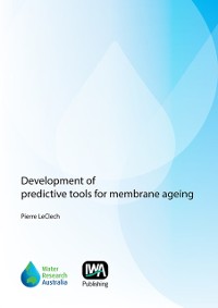 Cover Development of Predictive Tools for Membrane Ageing