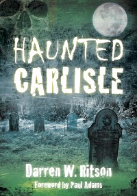 Cover Haunted Carlisle