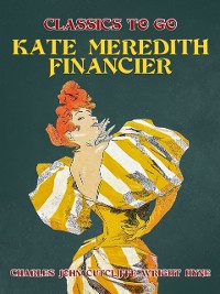 Cover Kate Meredith, Financier
