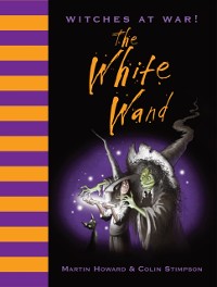 Cover Witches at War! The White Wand