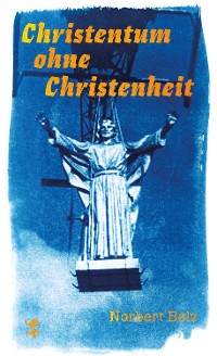 Cover Christentum ohne Christenheit