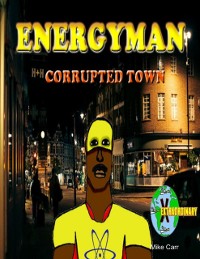 Cover Energyman 2 Corrupted Town