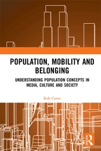 Cover Population, Mobility and Belonging