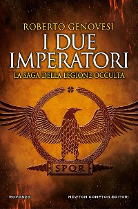 Cover I due imperatori. La saga della legione occulta