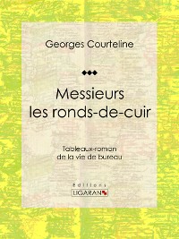 Cover Messieurs les ronds-de-cuir