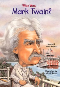 Cover Who Was Mark Twain?