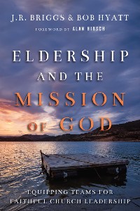 Cover Eldership and the Mission of God