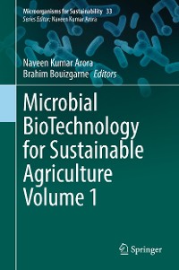 Cover Microbial BioTechnology for Sustainable Agriculture Volume 1