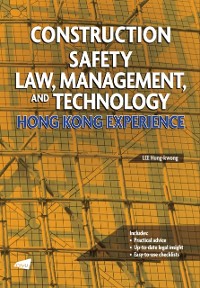 Cover Construction Safety Law, Management, and Technology