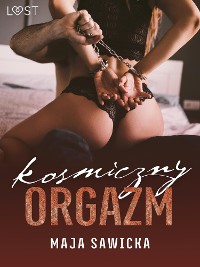 Cover Kosmiczny orgazm – opowiadanie erotyczne BDSM