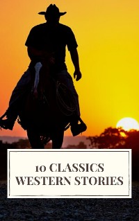 Cover 10 Classics Western Stories