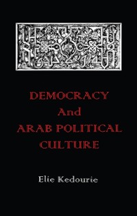 Cover Democracy and Arab Political Culture