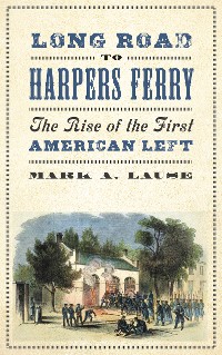 Cover Long Road to Harpers Ferry