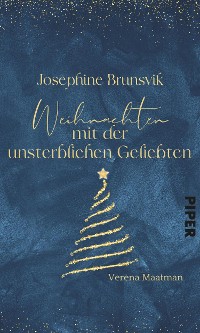 Cover Josephine Brunsvik –  Weihnachten mit der unsterblichen Geliebten