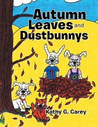 Cover Autumn Leaves and Dustbunnys