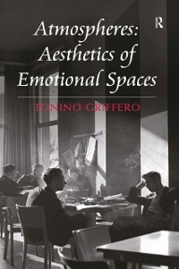 Cover Atmospheres: Aesthetics of Emotional Spaces