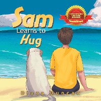 Cover Sam Learns to Hug