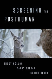 Cover Screening the Posthuman