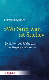 Cover "Wo Sinn war, ist Suche"