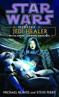Cover Jedi Healer: Star Wars Legends (Medstar, Book II)