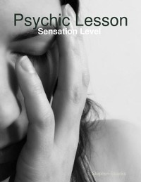 Cover Psychic Lesson: Sensation Level