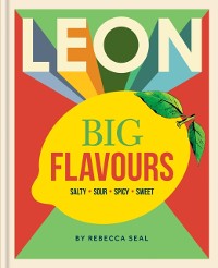 Cover LEON Big Flavours Cookbook