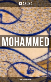 Cover Mohammed: Roman eines Propheten