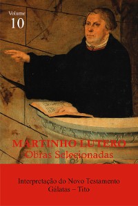 Cover Martinho Lutero - Obras Selecionadas Vol. 10