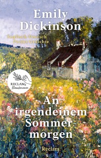 Cover An irgendeinem Sommermorgen. Poems/Gedichte. Englisch/Deutsch