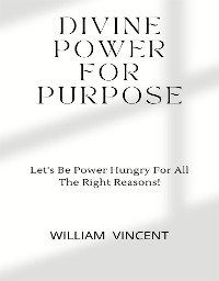 Cover Divine Power For Purpose