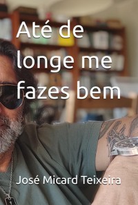 Cover Até De Longe Me Fazes Bem