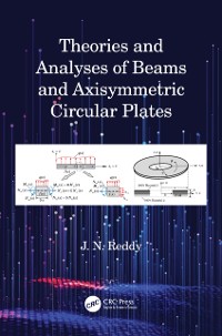Cover Theories and Analyses of Beams and Axisymmetric Circular Plates