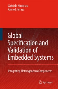 Cover Global Specification and Validation of Embedded Systems