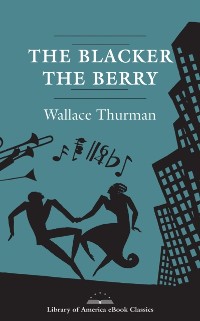 Cover Blacker the Berry: A Novel of Negro Life