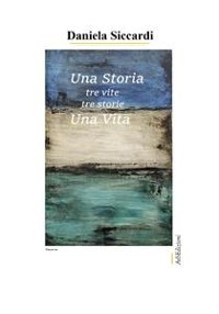 Cover Una Storia Tre vite